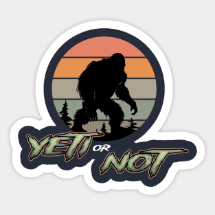 Yeti or Not Sticker